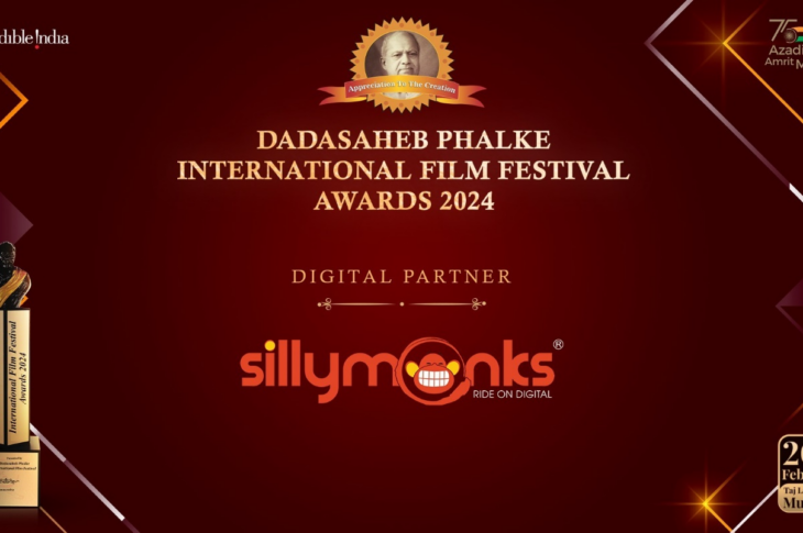 Silly Monks Entertainment to be the official ‘Digital Partner’ of Dadasaheb Phalke International Film Festival Awards 2024